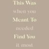 This Was Meant To Find You - Image 2