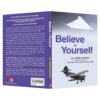 BELIEVE IN YOURSELF - Image 5