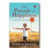 The Pursuit of Happiness: A Book of Studies and Strowings - Image 5