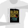 The Black Echo: A Novel - Image 4